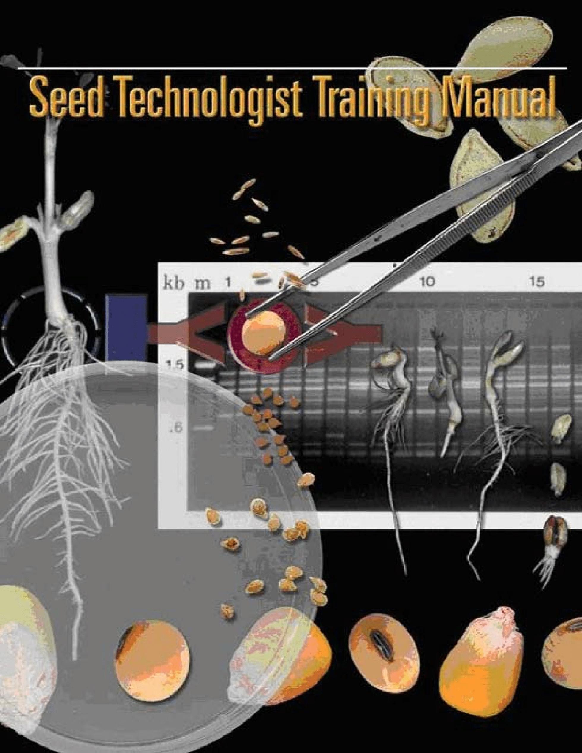 Seed Technologist Training Manual, 2018