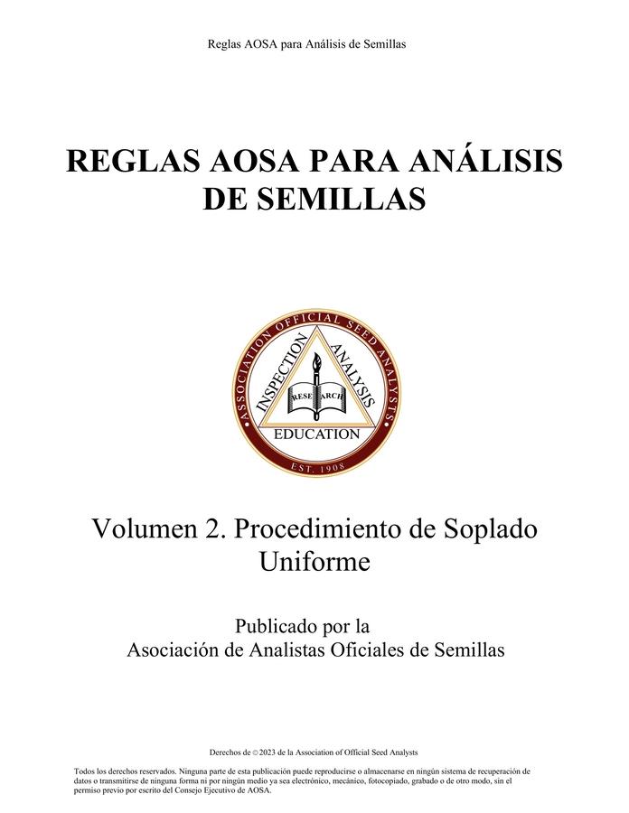 content/wsa5/products/2023 AOSA Spanish Rules Volumen 2. Procedimiento de Soplado Uniforme